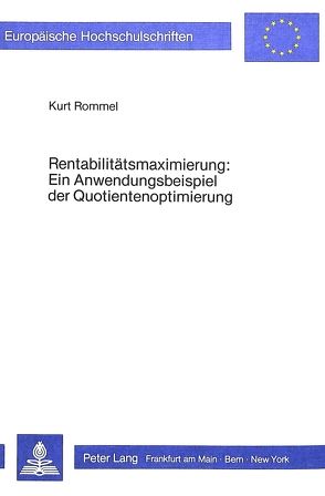 Rentabilitätsmaximierung von Rommel,  Kurt