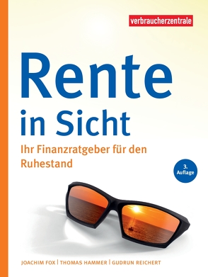 Rente in Sicht von Fox,  Joachim, Hammer,  Thomas, Reichert,  Gudrun