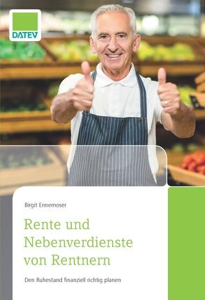 Rente und Nebenverdienste von Rentnern von Ennemoser,  Birgit