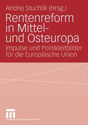 Rentenreform in Mittel- und Osteuropa von Stuchlik,  Andrej