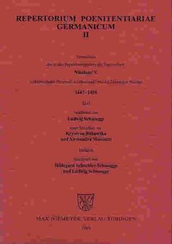 Repertorium Poenitentiariae Germanicum / Nikolaus V. (1447-1455) von Bukowska,  Krystyna, Mosciatti,  Alessandra, Schmugge,  Ludwig