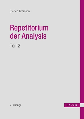 Repetitorium der Analysis, Teil 2 von Timmann,  Steffen