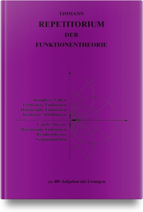 Repetitorium der Funktionentheorie von Timmann,  Steffen