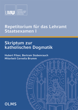 Repetitorium für das Lehramt. Staatsexamen I von Filser,  Hubert, Stubenrauch,  Bertram