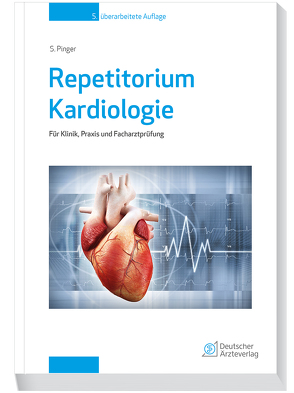 Repetitorium Kardiologie von Pinger,  Stefan