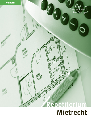Repetitorium Mietrecht von Herzog,  Julian, Merkli,  Stephanie, Oeschger,  Sara