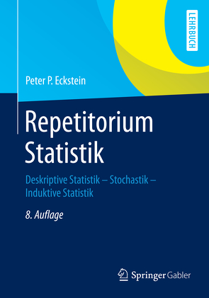 Repetitorium Statistik von Eckstein,  Peter P.