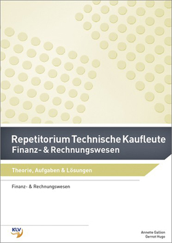 Repetitorium Technische Kaufleute von Gallion,  Annette, Hugo,  Gernot