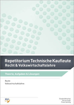 Repetitorium Technische Kaufleute von Britschgi,  Claudia, Hugo,  Gernot, Sehling,  Frank