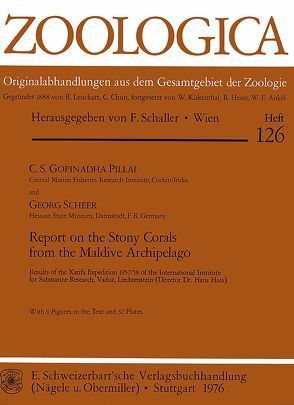 Report on the Stony Corals from the Maldive Archipelago von Pillai,  C S, Scheer,  Georg