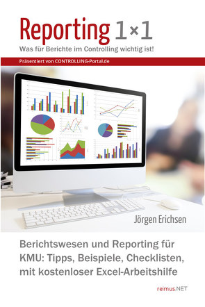 Reporting 1×1 von Erichsen,  Jörgen