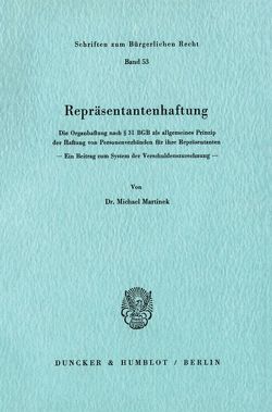 Repräsentantenhaftung. von Martinek,  Michael