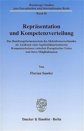 Repräsentation und Kompetenzverteilung. von Sander,  Florian