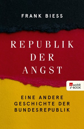 Republik der Angst von Biess,  Frank