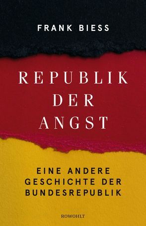 Republik der Angst von Biess,  Frank