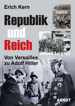 Republik und Reich von Kern,  Erich