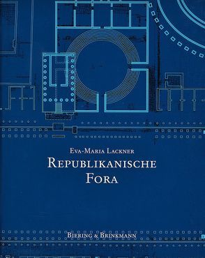 Republikanische Fora von Lackner,  Eva M