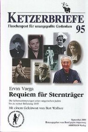 Requiem für Sternträger, Die Lebenserinnerungen eines ungarischen Juden bis zu seiner Befreiung 1945 von Varga,  Ervin, Wallace,  Bert