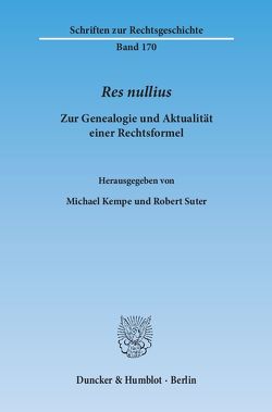 Res nullius. von Kempe,  Michael, Suter,  Robert