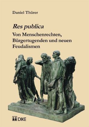 Res publica von Thürer,  Daniel