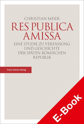 Res publica amissa von Meier,  Christian