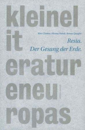 Resia. Der Gesang der Erde von Chinese,  Rino, Kacianka,  Reinhard, Paletti,  Silvana, Quaglia,  Renato