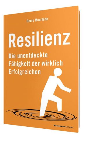 Resilienz von Mourlane,  Denis