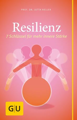 Resilienz von Heller,  Jutta