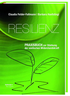 Resilienz von Felder-Fallmann,  Claudia, Hanfstingl,  Barbara