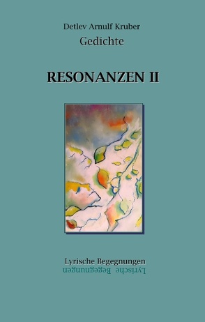 Resonanzen II von Kruber,  Arnulf