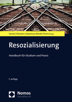 Resozialisierung von Cornel,  Heinz, Ghanem,  Christian, Kawamura-Reindl,  Gabriele, Pruin,  Ineke Regina