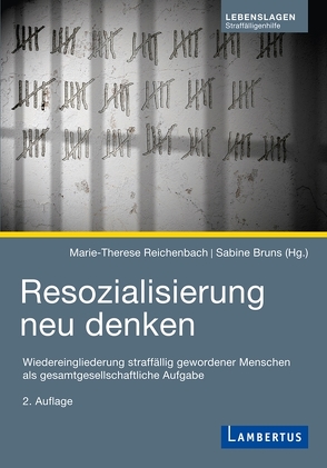 Resozialisierung neu denken von Bruns,  Sabine, Reichenbach,  Marie-Therese