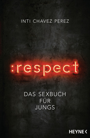 :respect von Chavez Perez,  Inti, Wolandt,  Holger