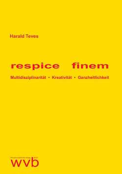 respice finem von Teves,  Harald