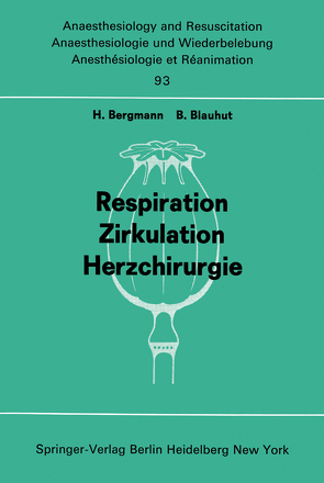 Respiration Zirkulation Herzchirurgie von Bergmann,  H., Blauhut,  B.