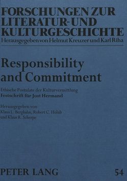 Responsibility and Commitment von Berghahn,  Klaus L, Holub,  Robert C., Scherpe,  Klaus R