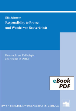 Responsibility to Protect und Wandel von Souveränität von Schmeer,  Elis