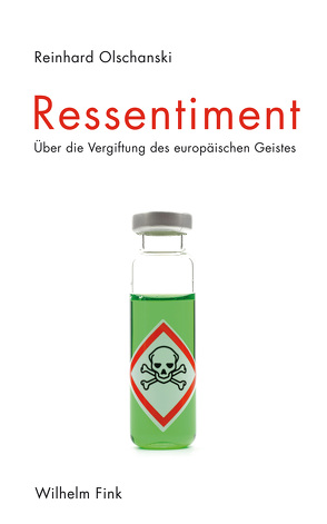 Ressentiment von Olschanski,  Reinhard