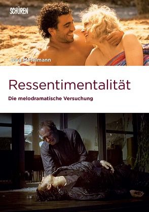 Ressentimentalität von Metelmann,  Jörg