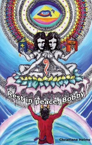 Rest in peace, Bobby von Helms,  Christiane