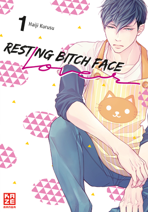 Resting Bitch Face Lover – Band 1 von Bachernegg,  Martin, Kurusu,  Haiji