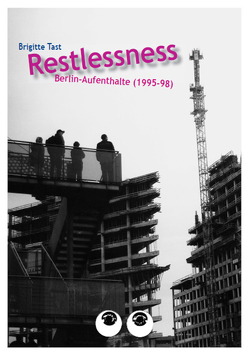 Restlessness von Tast,  Brigitte