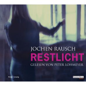 Restlicht von Lohmeyer,  Peter, Rausch,  Jochen