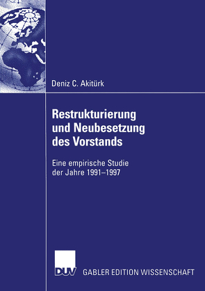 Restrukturierung und Neubesetzung des Vorstands von Akitürk,  Deniz C.