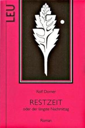 Restzeit von Al'Leu, Dorner,  Rolf