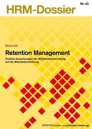 Retention Management von Vidi,  Monia