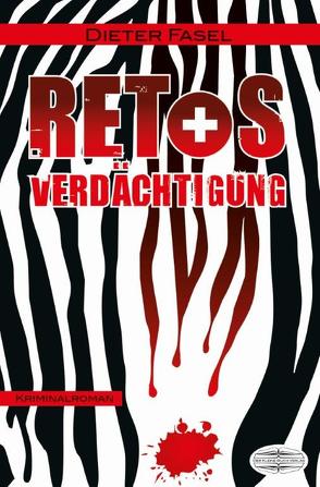 Retos Verdächtigung von Fasel,  Dieter