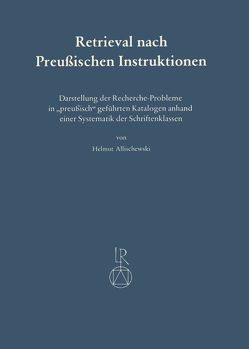 Retrieval nach Preußischen Instruktionen von Allischewski,  Helmut