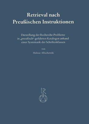 Retrieval nach Preußischen Instruktionen von Allischewski,  Helmut