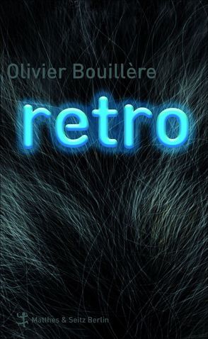 Retro von Bouillère,  Olivier, Ruzicska,  Christian